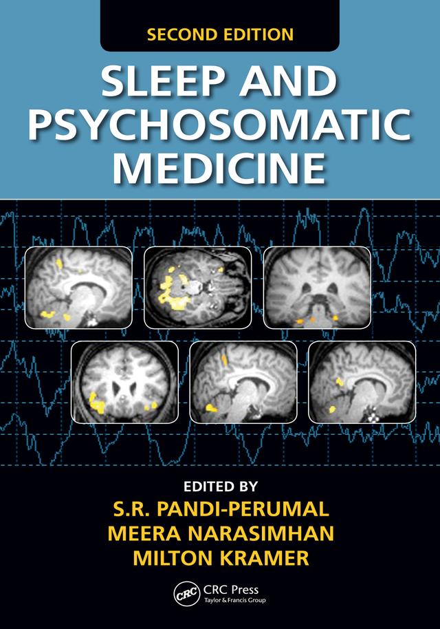Sleep and Psychosomatic Medicine by Meera Narasimhan, Milton Kramer, S.R. Pandi-Perumal