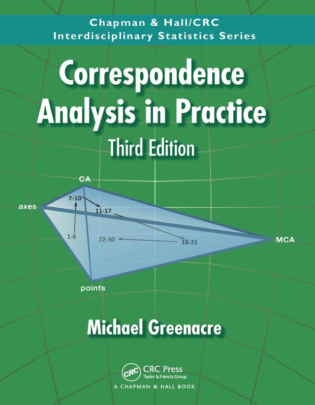 Correspondence Analysis in Practice by Michael Greenacre