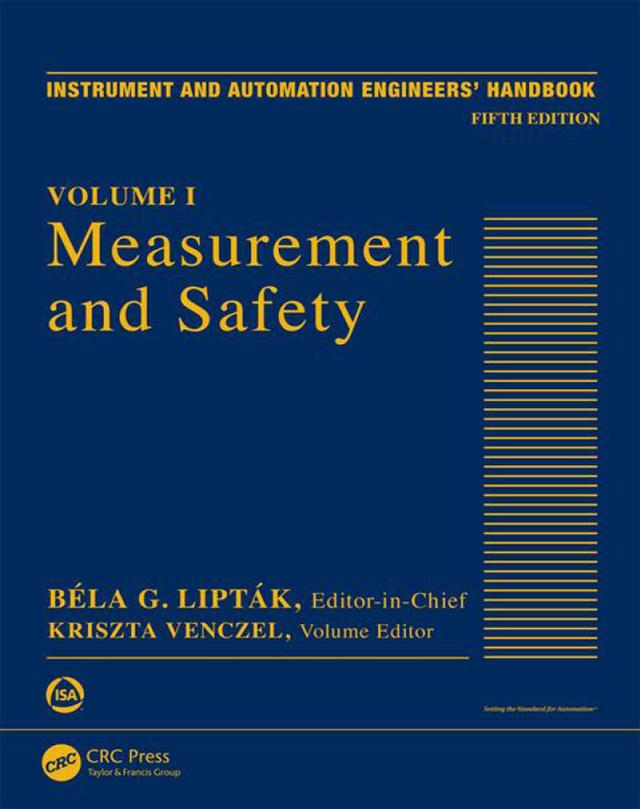 Measurement and Safety by Béla G. Lipták, Kriszta Venczel