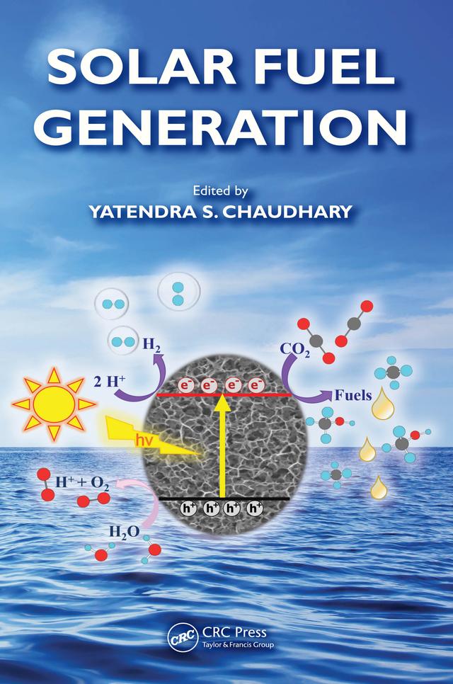Solar Fuel Generation by Yatendra S. Chaudhary