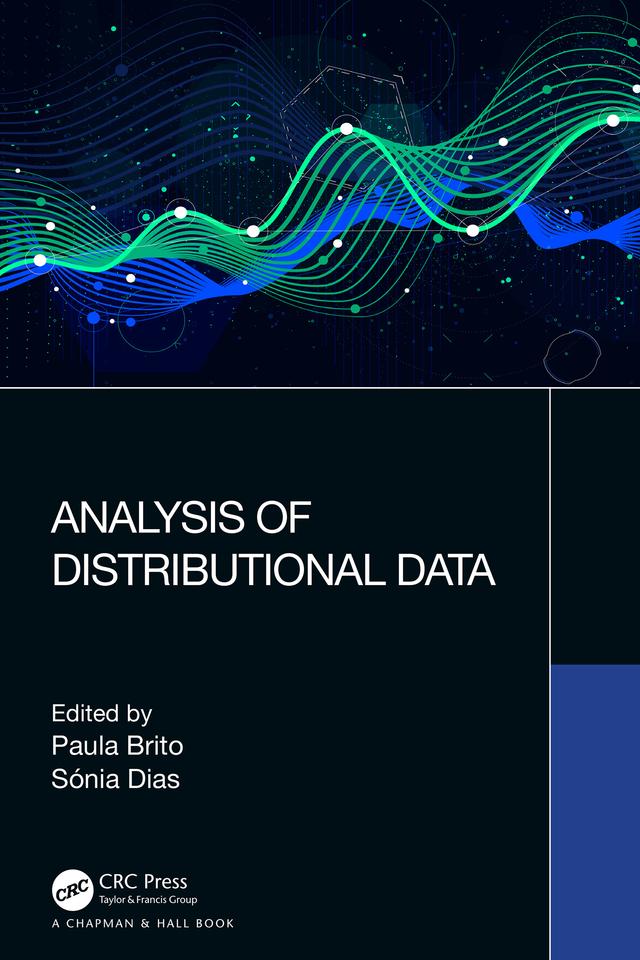 Analysis of Distributional Data by Paula Brito, Sonia Dias