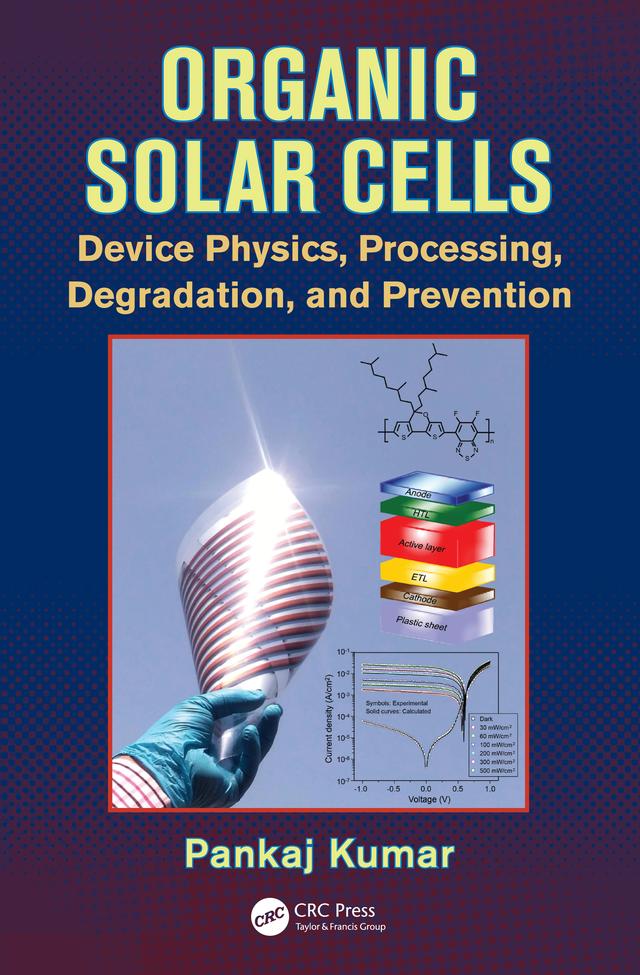 Organic Solar Cells by Pankaj Kumar