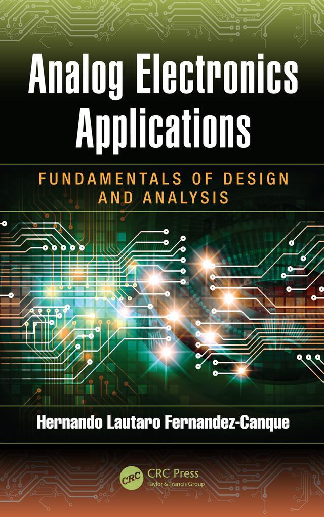 Analog Electronics Applications by Hernando Lautaro Fernandez-Canque