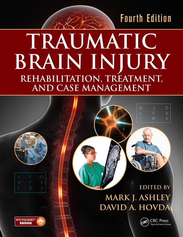 Traumatic Brain Injury by David A. Hovda, Mark J. Ashley