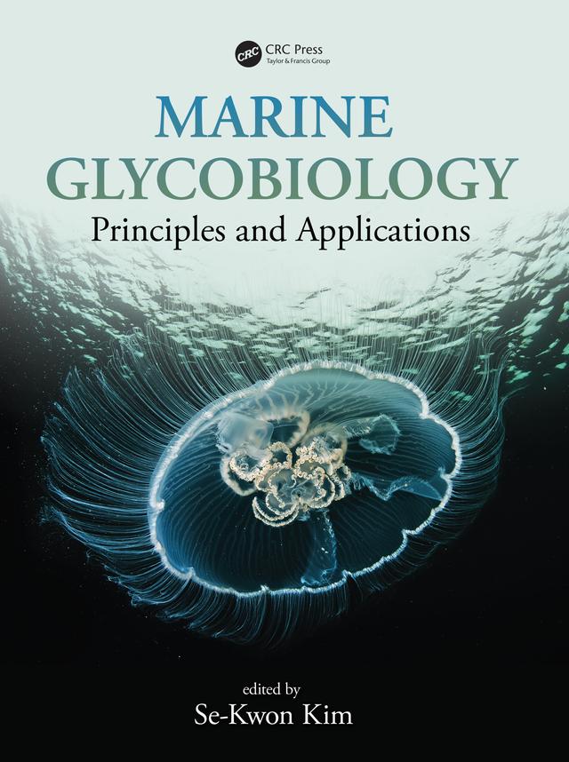 Marine Glycobiology by Se-Kwon Kim