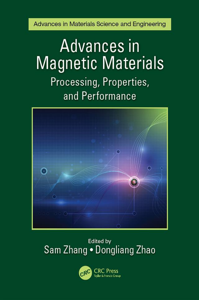 Advances in Magnetic Materials by Dongliang Zhao, Sam Zhang