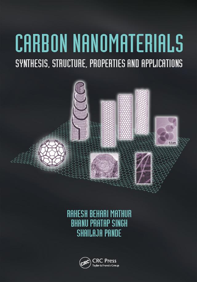 Carbon Nanomaterials by Bhanu Pratap Singh, Rakesh Behari Mathur, Shailaja Pande