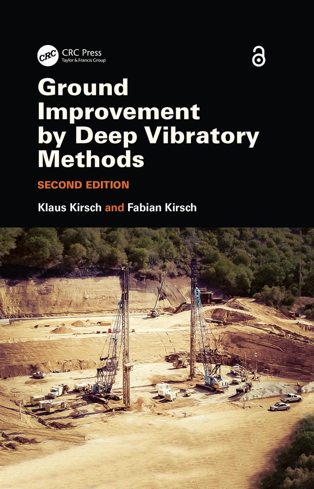 Ground Improvement by Deep Vibratory Methods by Fabian Kirsch, Klaus Kirsch