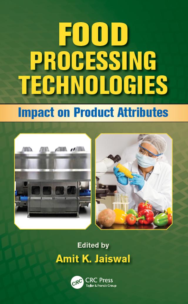 Food Processing Technologies by Amit K. Jaiswal
