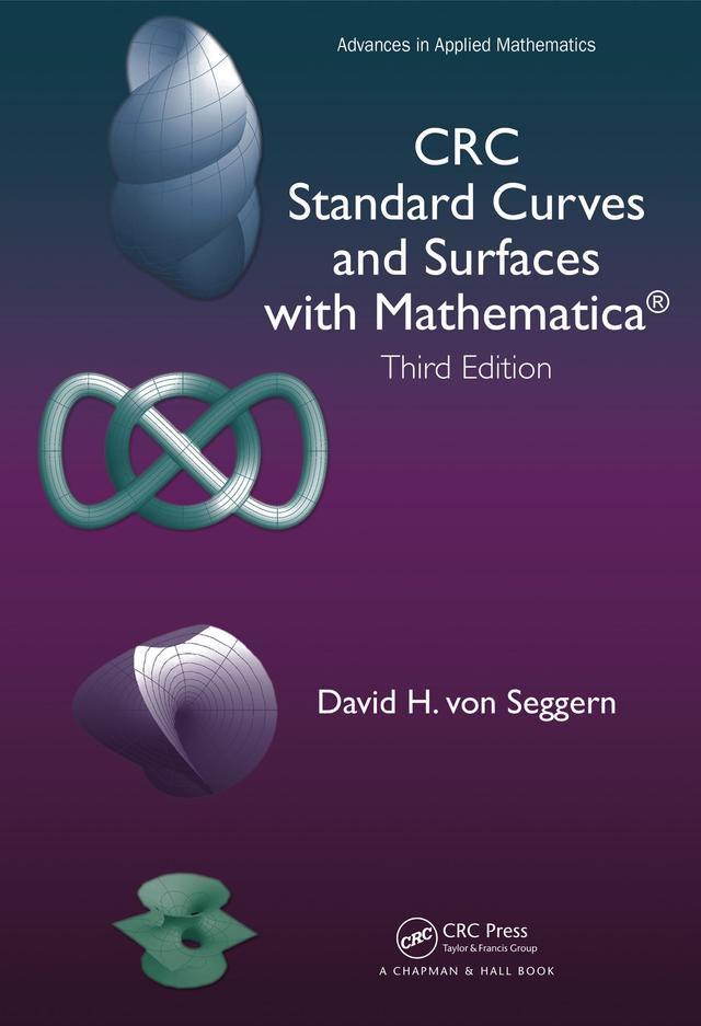 CRC Standard Curves and Surfaces with Mathematica by David H. von Seggern