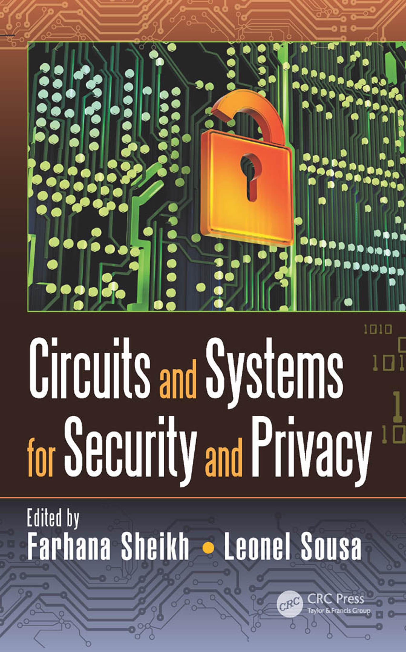 Circuits and Systems for Security and Privacy