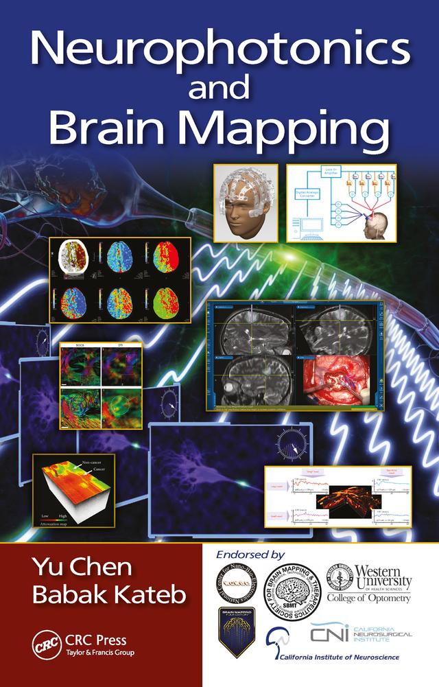 Neurophotonics and Brain Mapping by Babak Kateb, Yu Chen