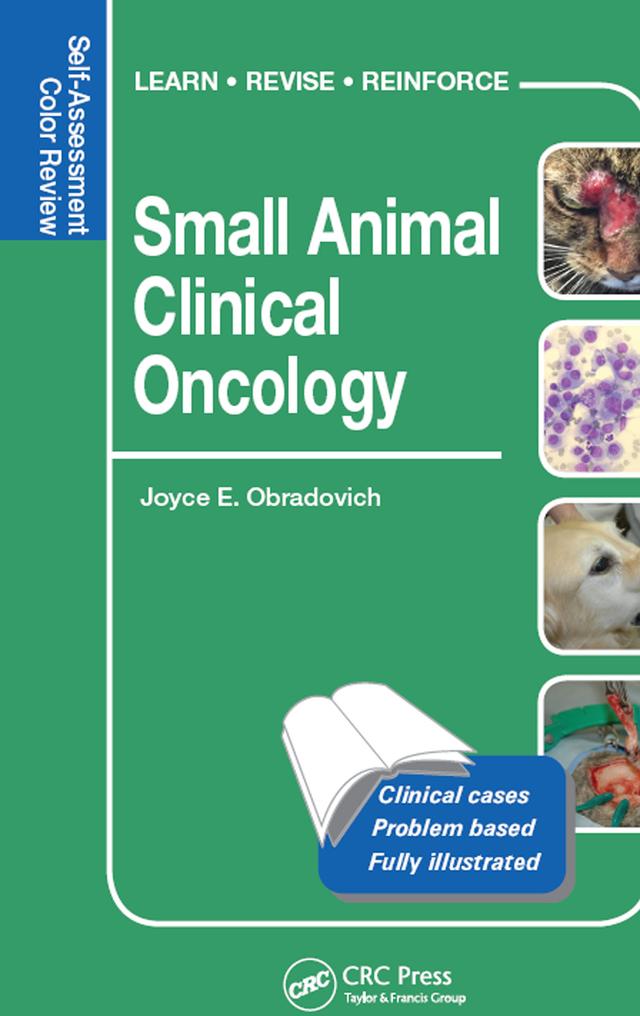 Small Animal Clinical Oncology by Joyce E. Obradovich, DVM, DACVIM