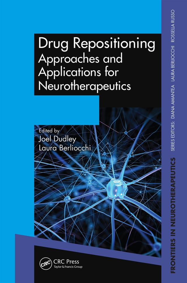 Drug Repositioning by Joel Dudley, Laura Berliocchi