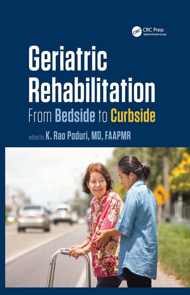 Geriatric Rehabilitation by K. Rao Poduri