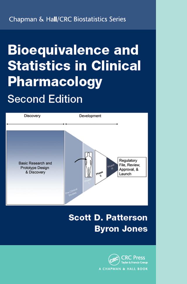 Bioequivalence and Statistics in Clinical Pharmacology by Byron Jones, Scott D. Patterson