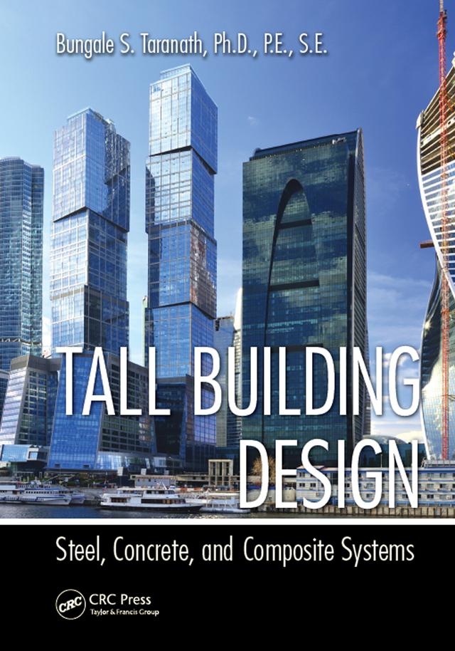 Tall Building Design by Bungale S. Taranath