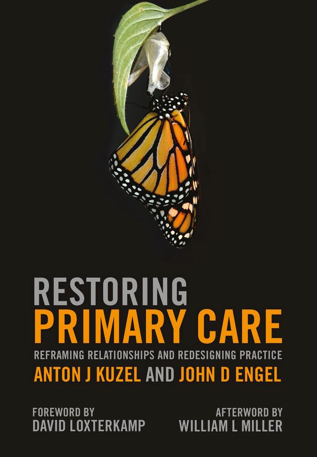 Restoring Primary Care by Anton J Kuzel, John D Engel