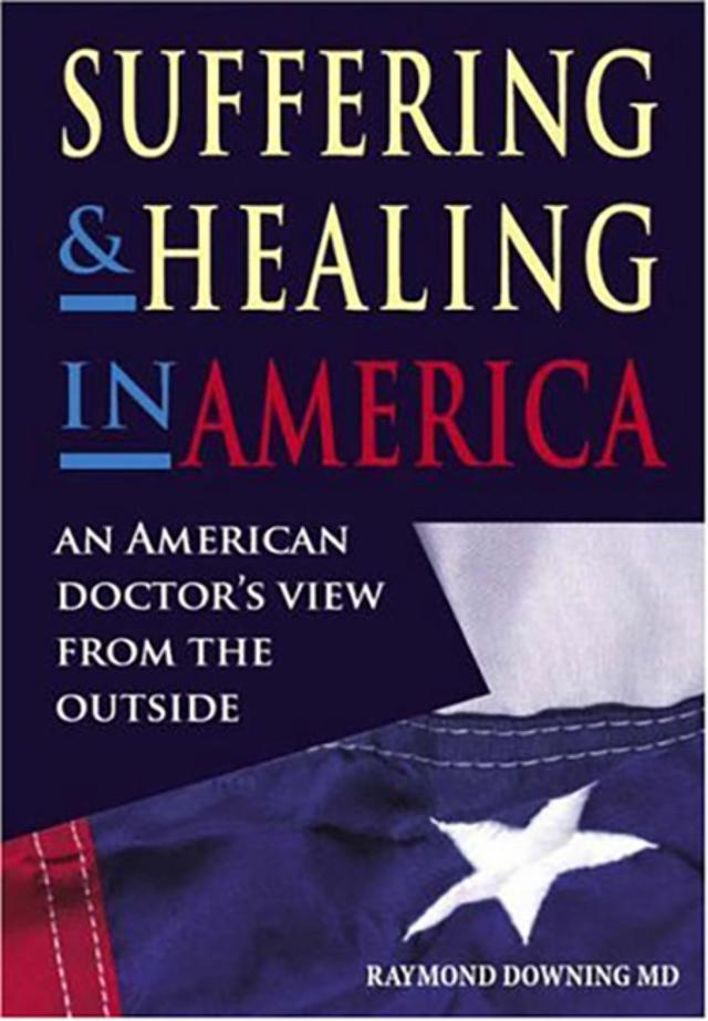 Suffering and Healing in America by Beverley Hancock, Raymond Downing