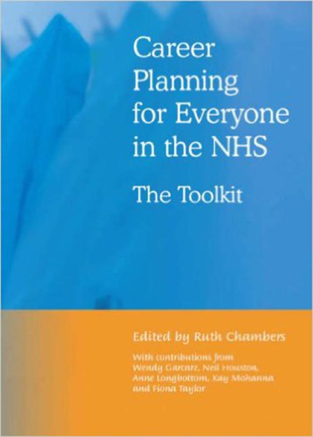 Career Planning for Everyone in the NHS by Ruth Chambers