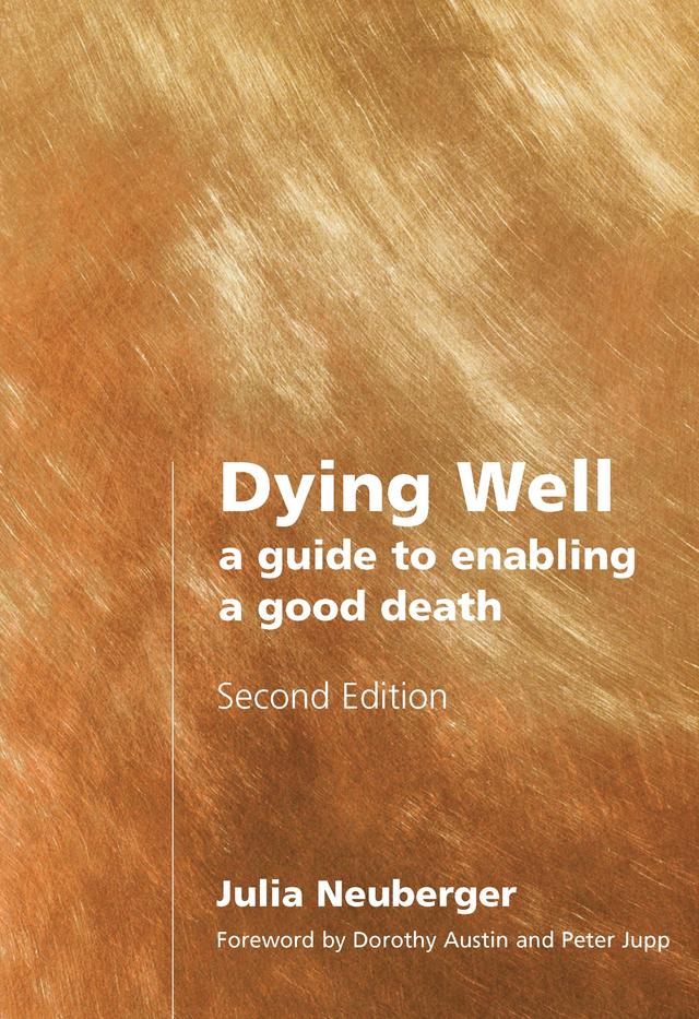 Dying Well by Rabbi Julia Neuberger