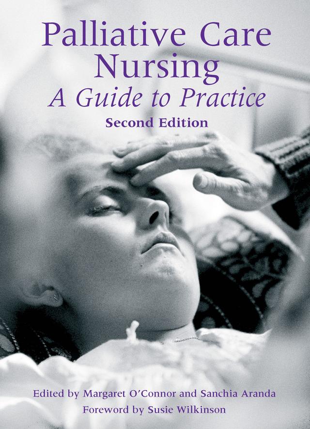 Palliative Care Nursing by Aranda Sanchia, O’Connor Margaret