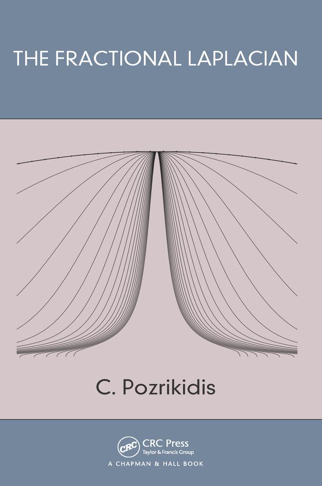 The Fractional Laplacian by C. Pozrikidis
