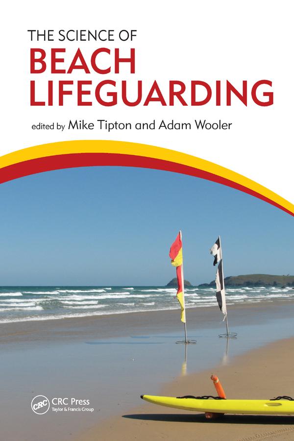 The Science of Beach Lifeguarding by Adam Wooler, Mike Tipton