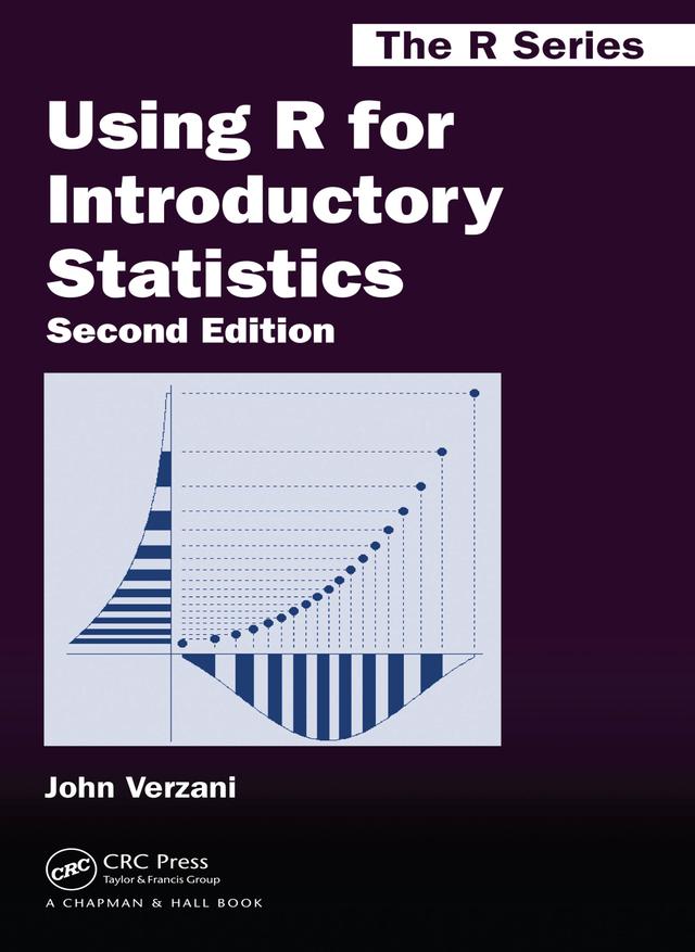 Using R for Introductory Statistics by John Verzani