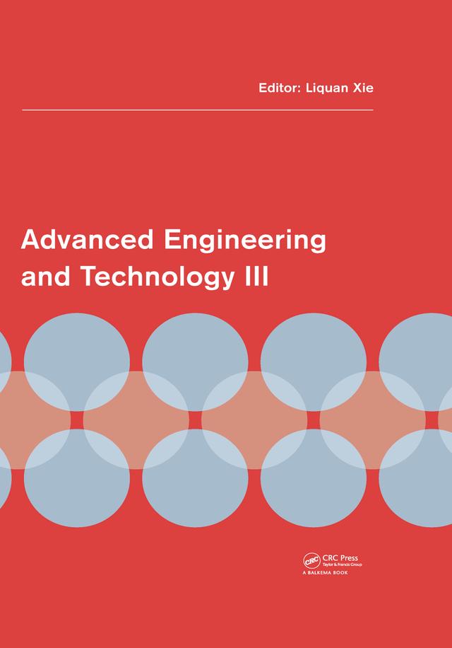 Advanced Engineering and Technology III by Liquan Xie
