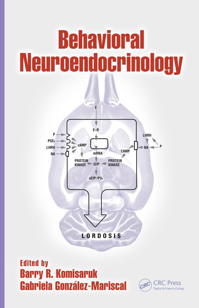 Behavioral Neuroendocrinology by Barry R. Komisaruk, Gabriela González-Mariscal