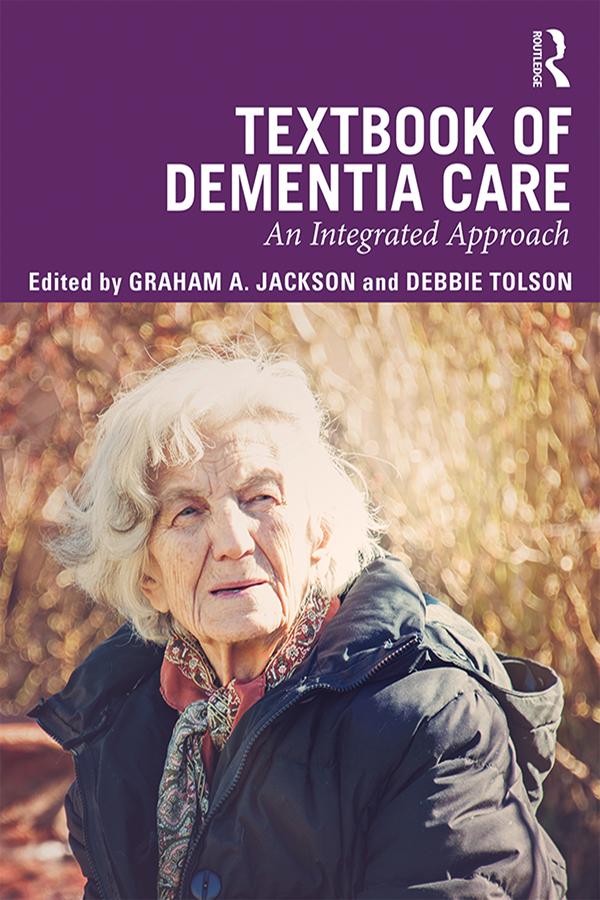 Textbook of Dementia Care by Debbie Tolson, Graham Jackson