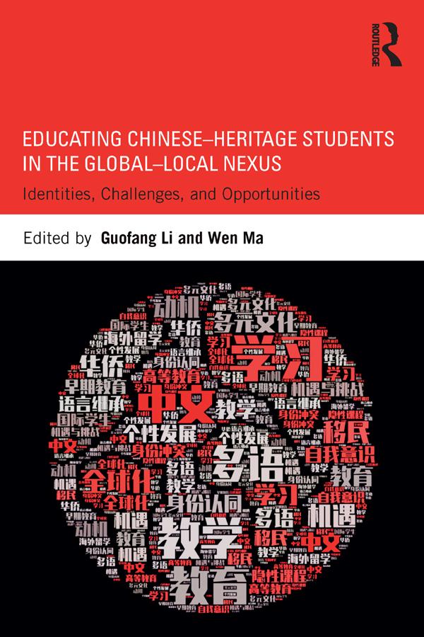 Educating Chinese–Heritage Students in the Global–Local Nexus