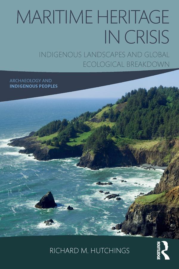 Maritime Heritage in Crisis by Richard M. Hutchings