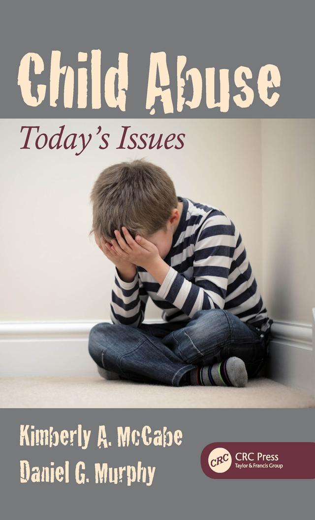 Child Abuse by Daniel G. Murphy, Kimberly A. McCabe