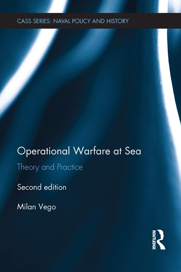 Operational Warfare at Sea by Milan Vego