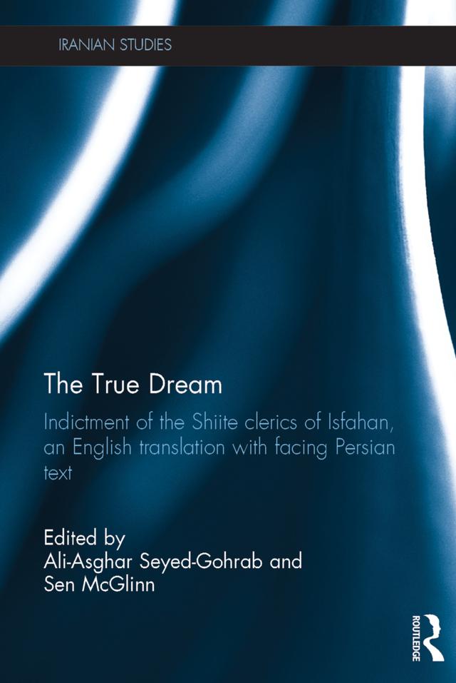 The True Dream by Ali-Asghar Seyed-Gohrab, Sen McGlinn