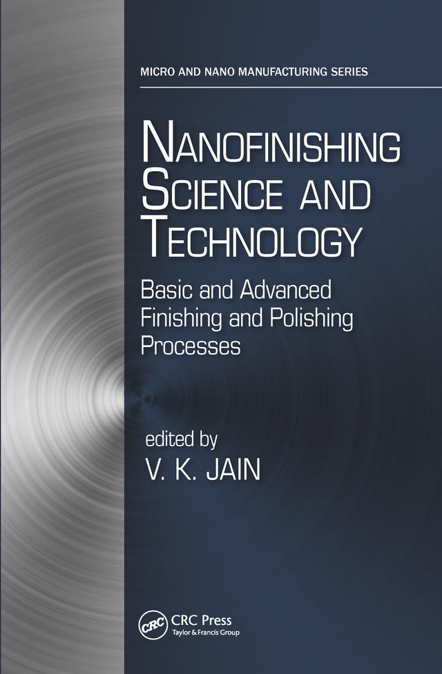 Nanofinishing Science and Technology by Vijay Kumar Jain