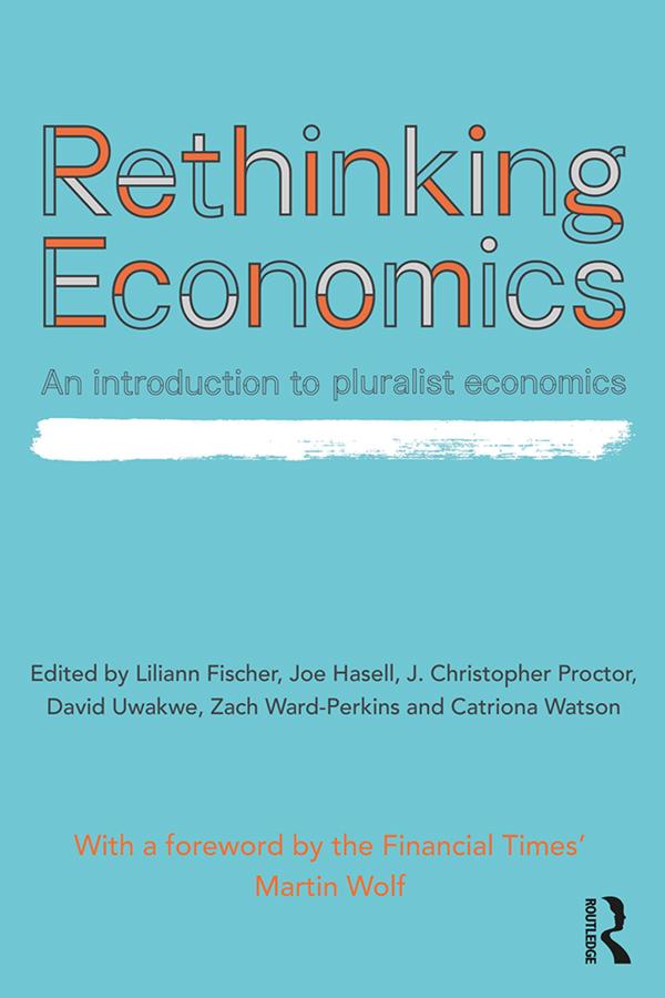Rethinking Economics by J. Christopher Proctor