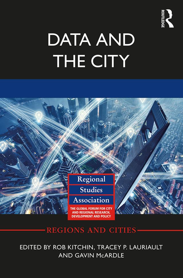 Data and the City by Gavin McArdle, Rob Kitchin, Tracey P. Lauriault