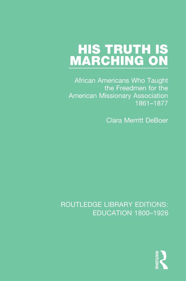 His Truth is Marching On by Clara Merritt DeBoer