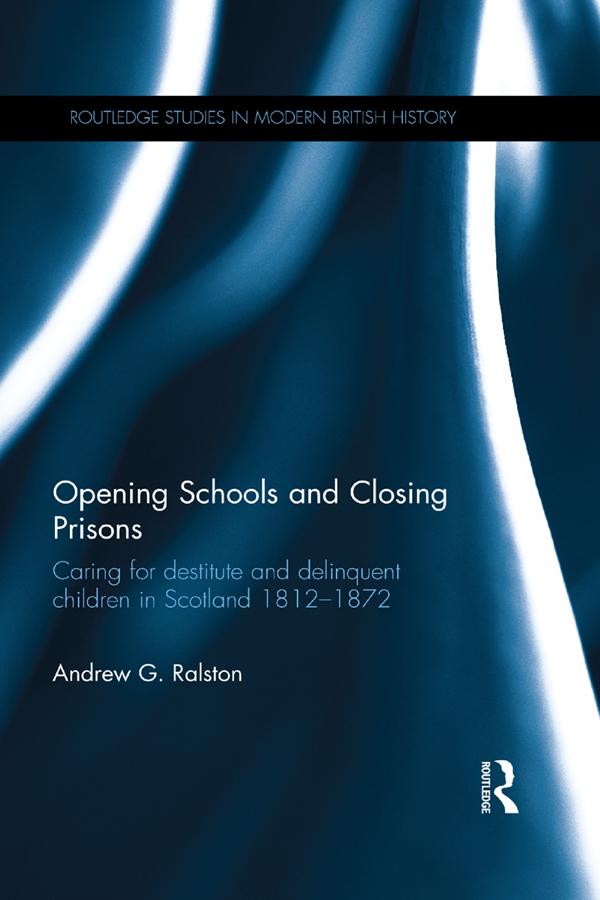 Opening Schools and Closing Prisons by Andrew G. Ralston