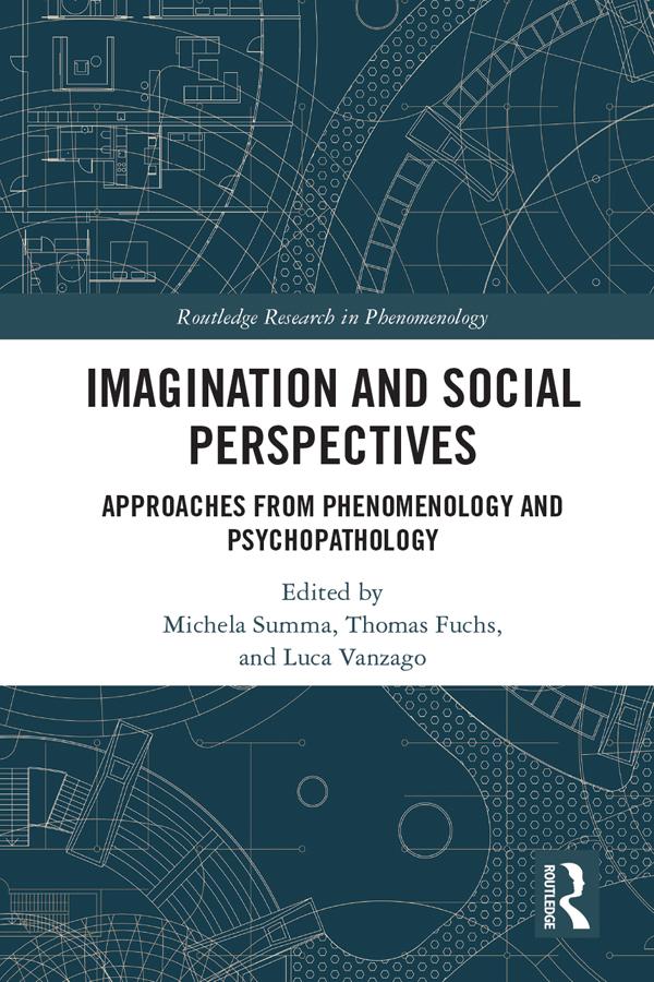 Imagination and Social Perspectives by Luca Vanzago, Michela Summa, Thomas Fuchs