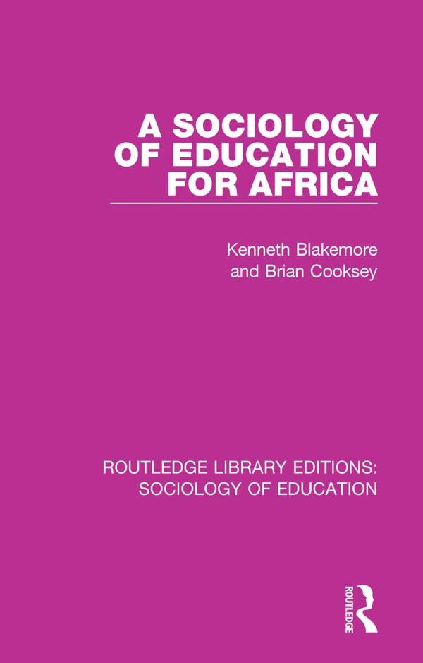 A Sociology of Education for Africa by Brian Cooksey, Kenneth Blakemore