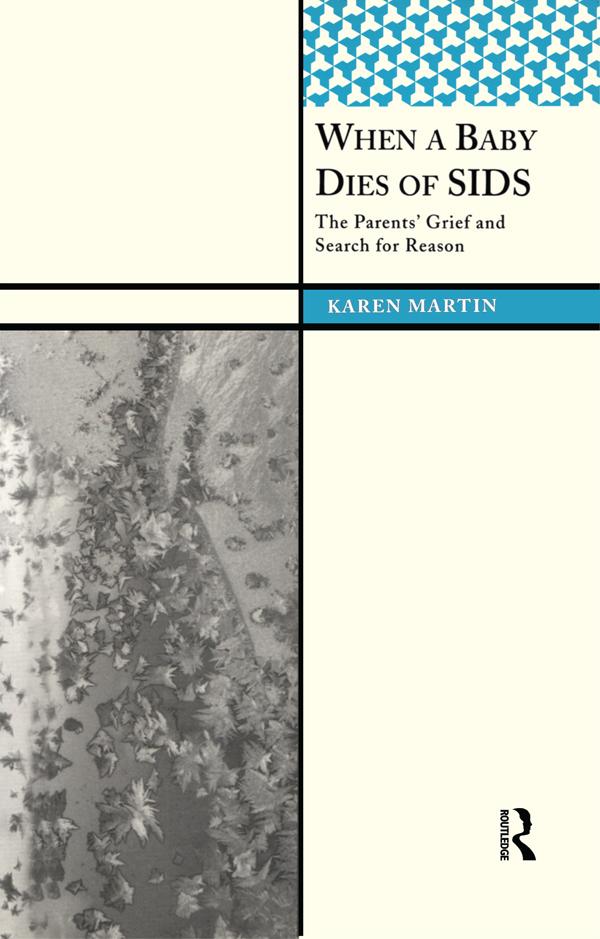 When a Baby Dies of SIDS by Karen Martin