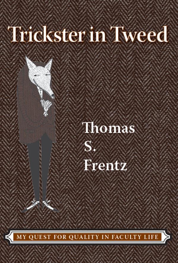 Trickster in Tweed by Thomas S Frentz