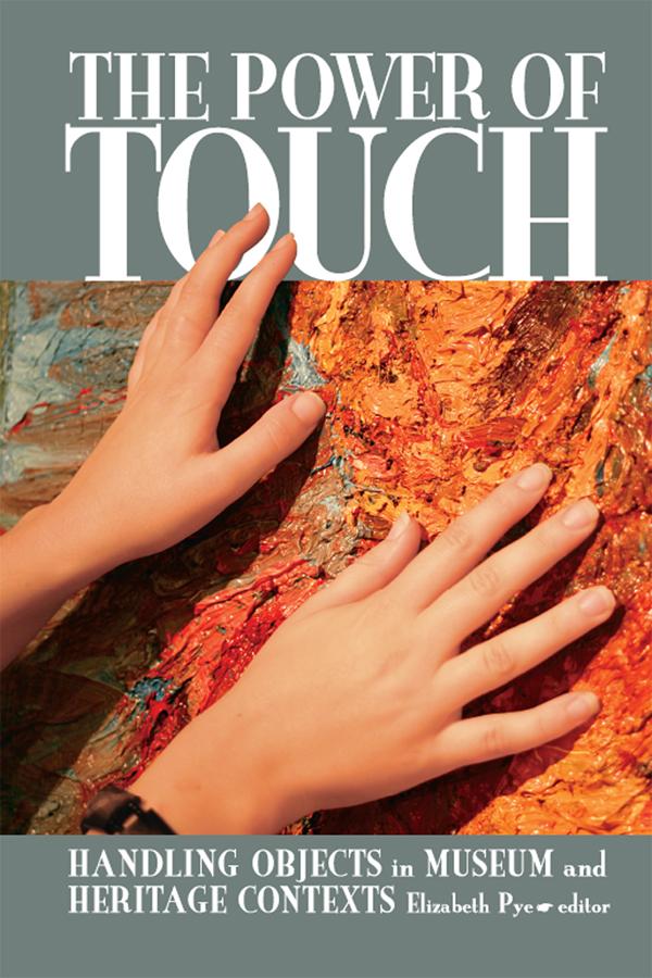 The Power of Touch by Elizabeth Pye