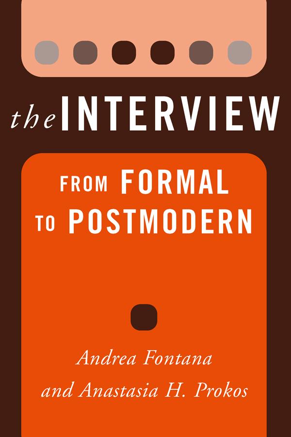 The Interview by Anastasia H Prokos, Andrea Fontana