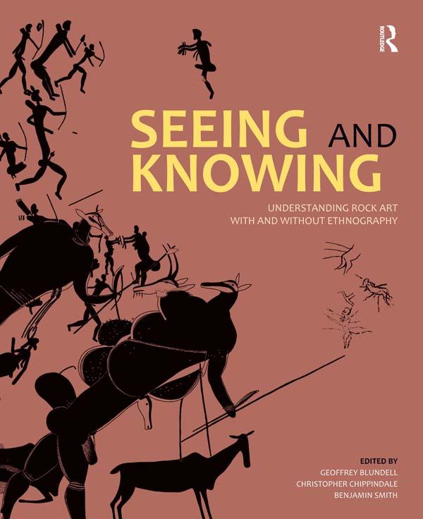 Seeing and Knowing by Benjamin Smith, Christopher Chippindale, Geoffrey Blundell