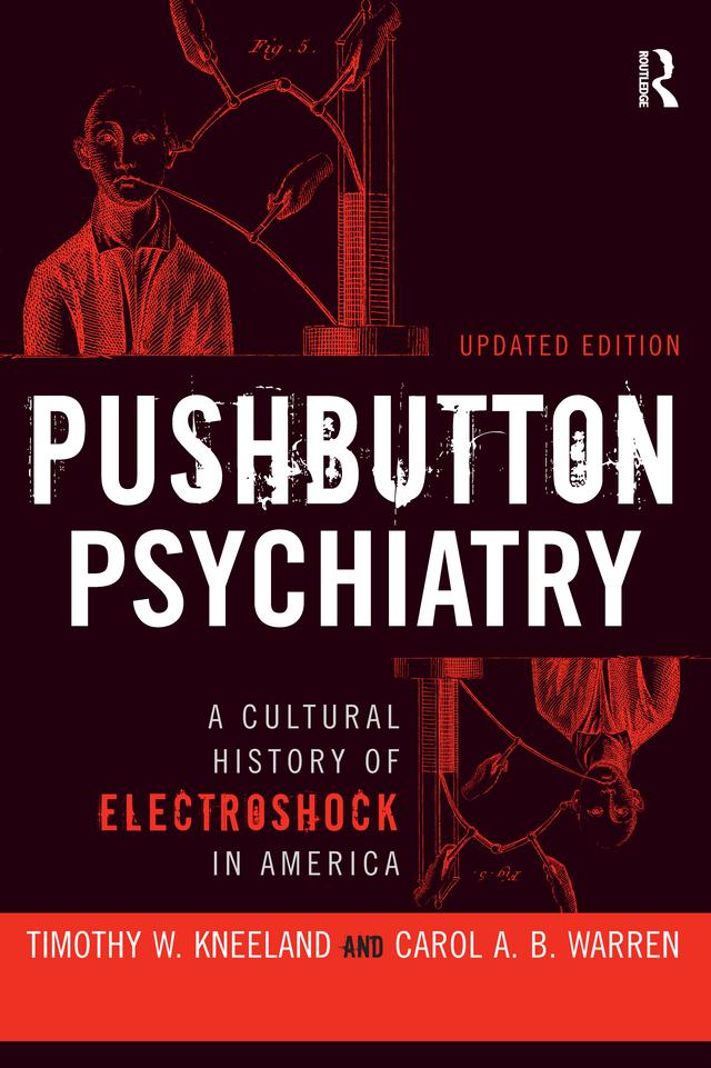 Pushbutton Psychiatry by Carol A.B. Warren, Timothy W Kneeland